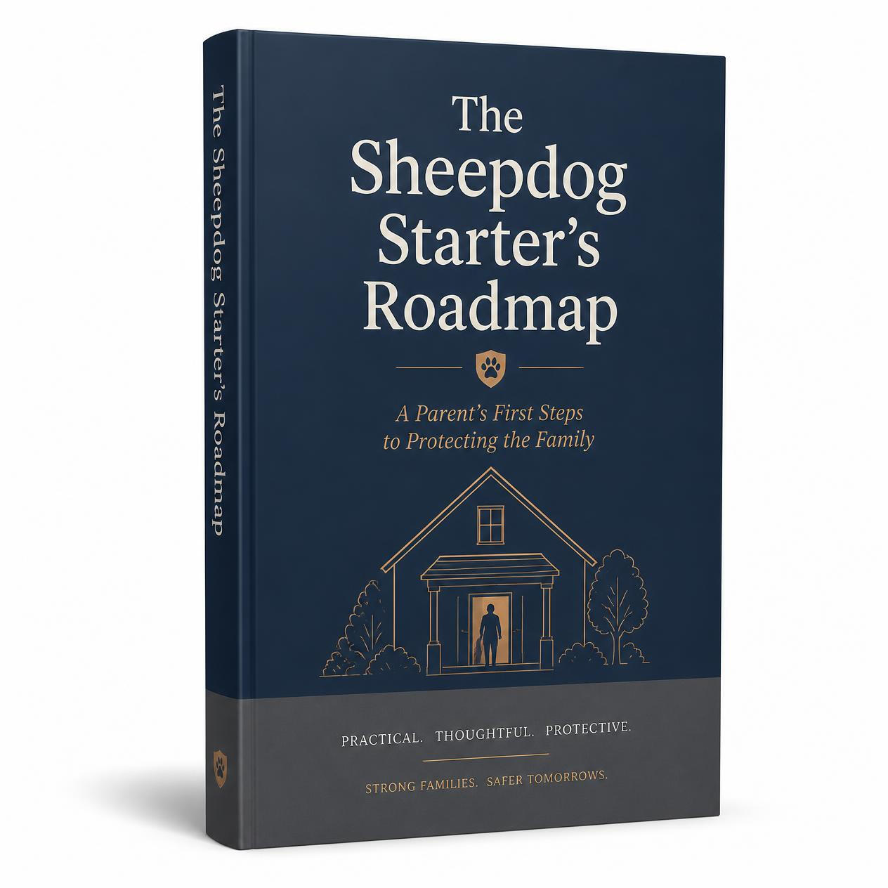 The Sheepdog Starter's Roadmap